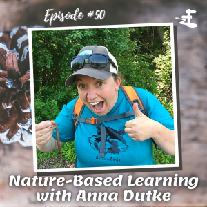 50_Nature-Based Learning with Anna Dutke cover